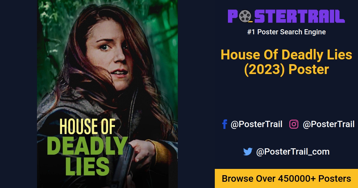 House Of Deadly Lies (2023) Poster