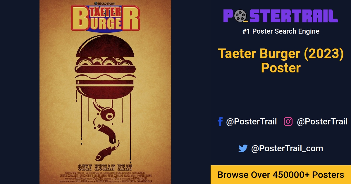 Taeter Burger (2023) Poster