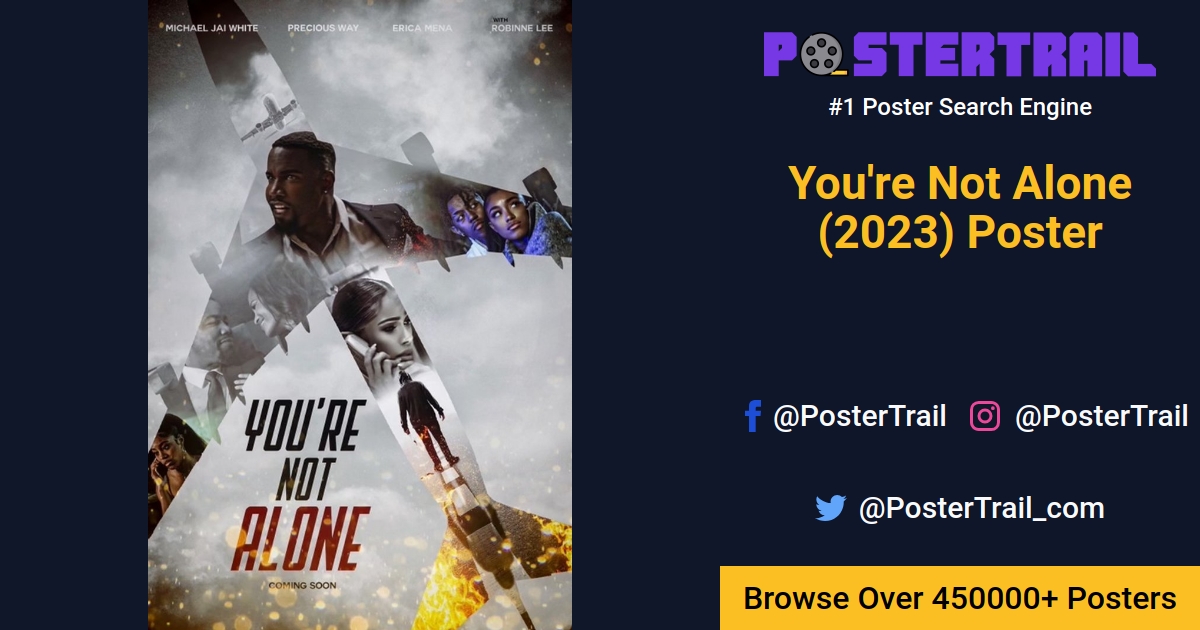You're Not Alone (2023) Poster
